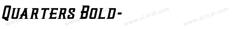 Quarters Bold字体转换